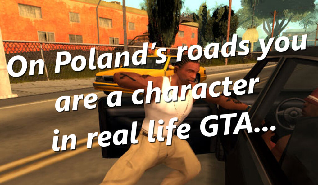 Driving in Poland Surviving on Europe's Most Dangerous Roads Polkong